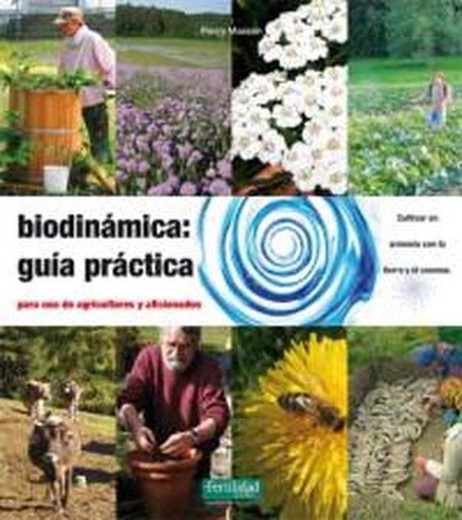 Libro Biodinamica guía práctica, para uso de agricultores y aficionados