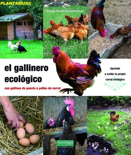 LIBRO EL GALLINERO ECOLÓGICO con gallinas de puesta o pollos de corral
