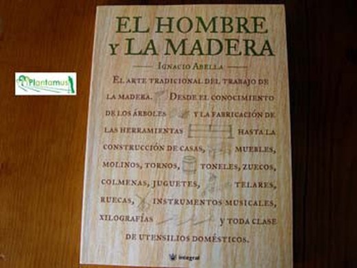 Libro El hombre y la madera