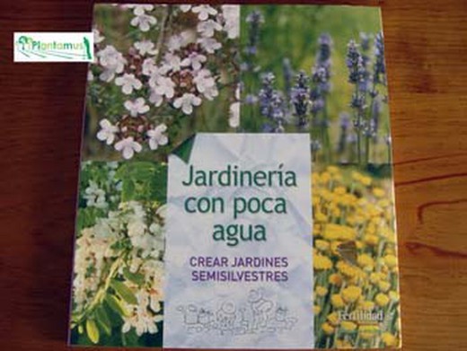 Libro Jardinería con poca agua 1ª edición